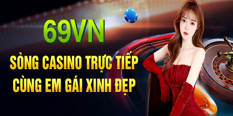 Casino 69vn là nơi quy tụ đầy đủ các trò chơi đặc sắc không chỉ đáp ứng sở thích của mọi khách hàng